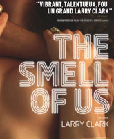The Smell of Us /  